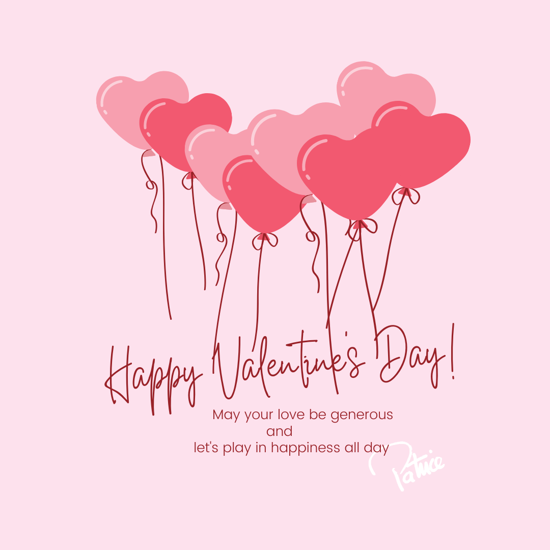 Happy Valentines Day! ~ Design by Patrice Happy Valentines Day! ~ Design by Patrice